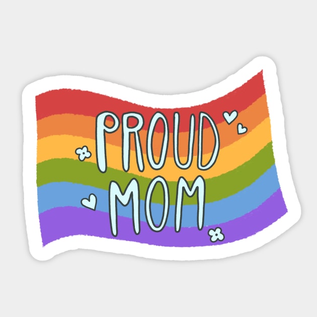 Proud Mom Sticker by Ollie Day Art